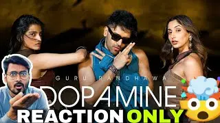 GURU RANDHAWA - DOPAMINE REACTION 🤯 