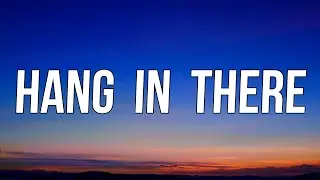 Maya Hawke - Hang In There (Lyrics)