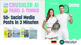 KI Social Media Management f&uuml;r Padel & Tennis | CRUSHLER AI Demo - Beste Canva Alternative