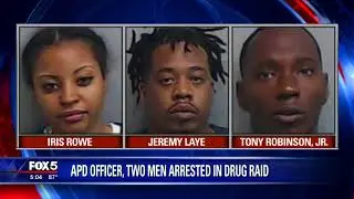 Atlanta police officer, 2 men arrested in drug raid