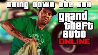 Going Down The GOH (Lamar) | GTA V Online [No Commentary]