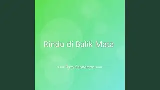 Rindu di Balik Mata
