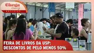 USP recebe Festa do Livro com descontos m&iacute;nimos de 50% | Chega Mais Not&iacute;cias (06/11/24)