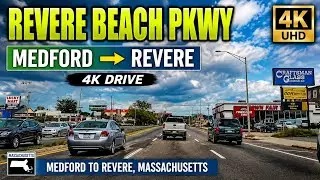 🛣️ Revere Beach Parkway 4K Drive | Medford to Revere Massachusetts - 9/18/21