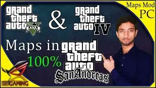 How to install GTA V Map in GTA San Andreas PC || GTA 5 And GTA 4 Map || Hindi Urdu