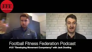 #121 Football Fitness Federation Podcast
