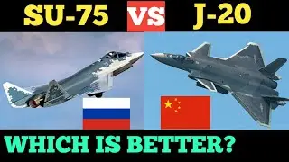 CHEINESE J-20 VS RUSSIAN SU-75 FIGHTER JETS SPECIFICATIONS COMPARISON.