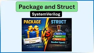 Packages and Structs in SystemVerilog