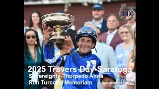 2025 Travers Day-Sovereignty-Thorpedo Anna-Remembering Ron Turcotte-Saratoga 8/23/25