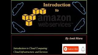 Introduction to AWS | Why AWS | Benefits of AWS | AWS and Business | AWS services