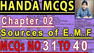 Handa MCQ || Chapter 02 || Sources of E.M.F || MCQ No 31 to 40 || All Test PreparationS