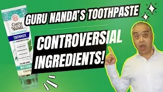 5 Shocking Truths About GuruNanda Toothpaste!