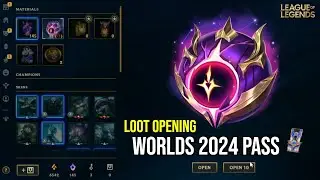 16 Orbs & Grab Bag! - League of Legends Worlds 2024 Pass Loot Opening