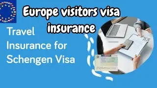 Insurance Schengen Visa Insurance Requirements Medical insurance European travel visitors#insurance