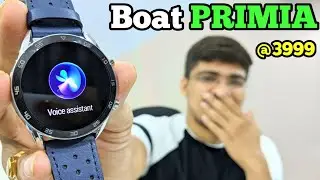 Boat Primia | Boat Watch Primia | Boat Primia Unboxing And Review | Design Display Calling Battery