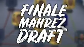 FIN&Aacute;LE DRAFTU! 🔥 MAHREZ A BORCOVINKY | FIFA 19 CZ