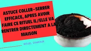 SECRET RITUEL COLLER SERRER - IL SERA COLL&Eacute; &Agrave; TOI POUR TOUJOURS ( Retour d&rsquo;affection rapide)