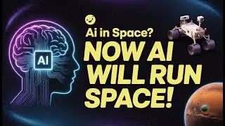 AI अब Space में कैसे इस्तेमाल हो रहा है?| AI in  space |#aiinspace|#artificialintelligence|#nasa|
