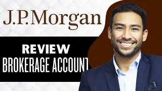JP Morgan Brokerage Account Review || Features, Pros And Cons (Full Guide)