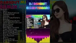 2 JAM NONSTOP DJ DANGDUT FULL ALBUM  REMIX TERBAIK FULL BASS ENAK DI DENGAR SAMBIL KERJA #655
