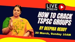 How To Crack TSPSC 2022 Groups | Orientation On Approach For TSPSC