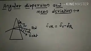 Angular dispersion and mean deviation