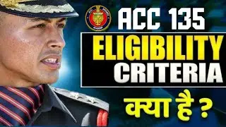 ACC 135 Eligibility & Age Criteria 2025 | Latest Update for ACC Exam
