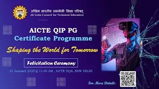 AICTE QIP PG Certificate Programme - Felicitation Ceremony