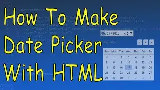TUTORIAL SEDERHANA MEMBUAT DATE PICKER MENGGUNAKAN HTML