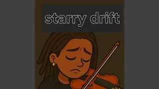 Starry Drift