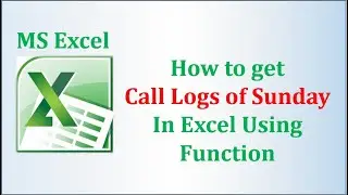 Calculate Call Logs of SUNDAY
