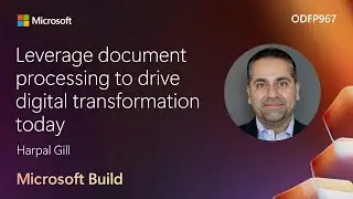 Leverage document processing to drive digital transformation today | ODFP967