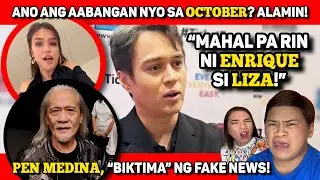 FAKE NEWS AGAIN? 🔴 ENRIQUE, MAHAL PA RIN SI LIZA! 🔴 SA OCTOBER NA, ABANGAN!