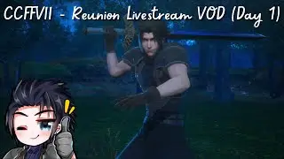 Crisis Core: Final Fantasy VII Reunion Livestream VOD - Day 1