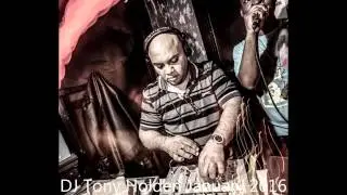 DJ Tony Holden January 2016 mix