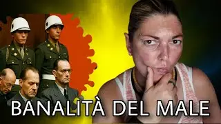 Il processo di NORIMBERGA e la banalit&agrave; del MALE
