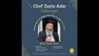 Chof Zayin Adar Farbrengen with Rabbi Chaim Drizin