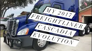 My 2017 Freightliner Cascadia Evolution | Inside Walk Through
