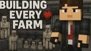 I BUILT EVERY AUTOMATIC FARM in MINECRAFT HARDCORE