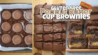 ULTIMATE Gluten Free Peanut Butter Cup Stuffed Brownies | Easy Decadent Dessert