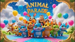 Animal Parade | Fun Kids Songs & Nursery Rhymes #DBillions #popballoon #surprise #balloons