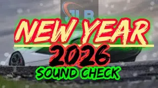 NEW YEAR 2026 SOUND CHECK🔥🔥 FULL BASS 🔊🔊#JLBBASSEXTREME
