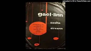 Seosamh &Oacute; h&Eacute;ana&iacute; - Caoineadh na dTri Muire | Gael-Linn &ndash; CE 2 | Irish Sean N&oacute;s 78