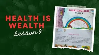 Health is Wealth/ Class V/ Assam Jatiya Vidhyalaya/Assamese Translation 2023