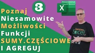 62. Poznaj Niesamowite Możliwości Funkcji SUMY.CZĘŚCIOWE I AGREGUJ