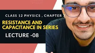 capacitor in series with resistor derivation class 12