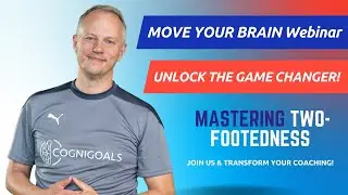 COGNIGOALS Webinar: How to make your players two-footed!
