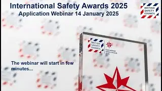 International Safety Awards 2025 Application webinar