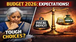 Union Budget 2026 Expectation | केंद्रीय बजट 2026 : Tax Relief, 80C, Home Loans & Railway Updates