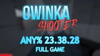 OWINKA SHOOTER  FULL GAME - [OLD] World Record Holder